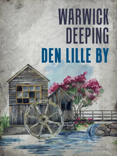 Den lille by af Warwick Deeping