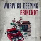 Frikendt af Warwick Deeping