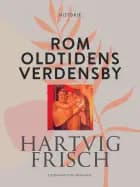 Rom. Oldtidens verdensby