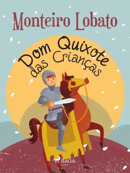 Dom Quixote das Crianças af Monteiro Lobato