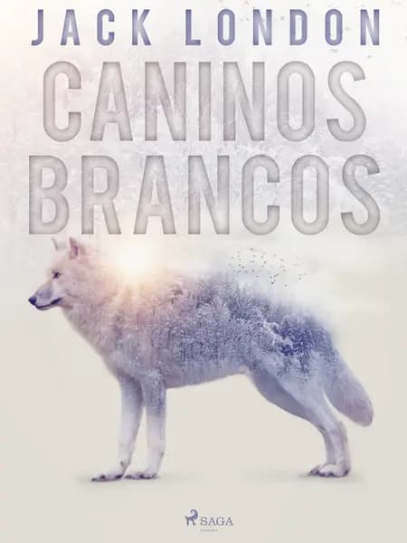 Caninos Brancos af Jack London