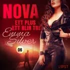 Nova 6: Ett plus ett blir tre af Emma Silver