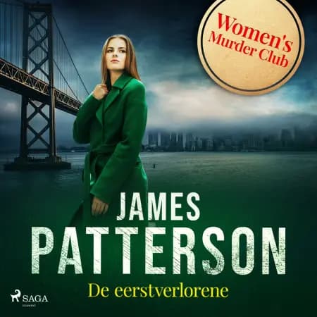 De eerstverlorene af James Patterson