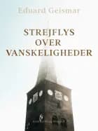 Strejflys over vanskeligheder