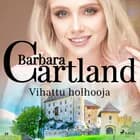 Vihattu holhooja af Barbara Cartland