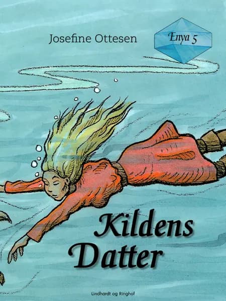 Kildens datter af Josefine Ottesen