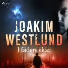 I fäders skär af Joakim Westlund