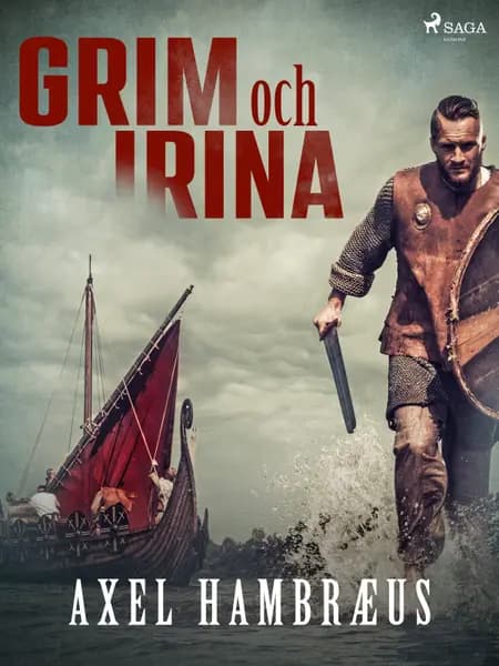 Grim och Irina af Axel Hambræus