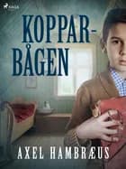 Kopparbågen af Axel Hambræus
