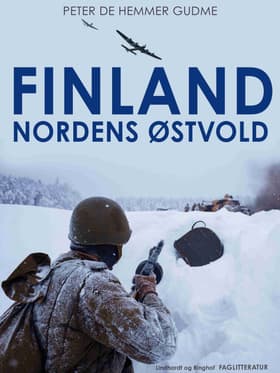 Finland. Nordens østvold af Peter de Hemmer Gudme