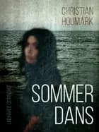 Sommerdans af Christian Houmark