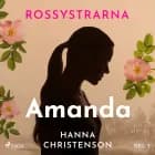 Rossystrarna del 3: Amanda af Hanna Christenson