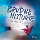 Brudne historie af K. S. Rutkowski
