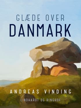 Glæde over Danmark af Andreas Vinding