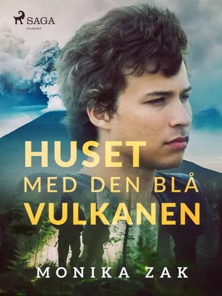 Huset med den blå vulkanen af Monica Zak