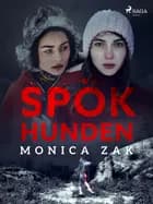Spökhunden af Monica Zak