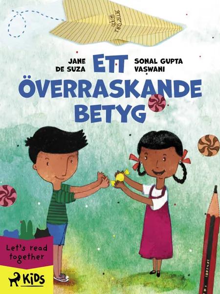 Ett överraskande betyg af Sonal Gupta Vaswani