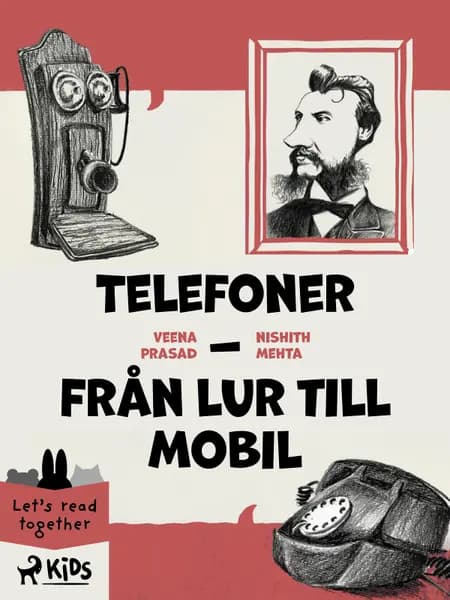 Telefoner - Från lur till mobil af Nishith Mehta