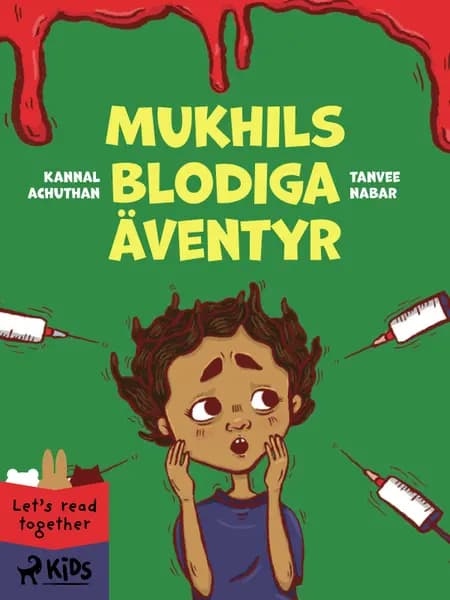 Mukhils blodiga äventyr af Tanvee Nabar