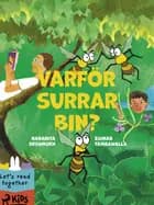 Varför surrar bin? af Zainab Tambawalla og Nabanita Deshmukh