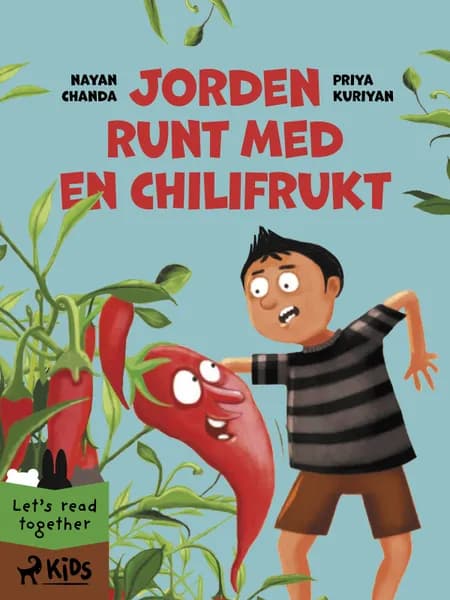 Jorden runt med en chilifrukt af Priya Kuriyan