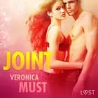 Joint - opowiadanie erotyczne af Veronica Must