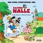 Min stora äventyrsbok med Rasmus Nalle af Vilhelm Hansen og Carla Hansen
