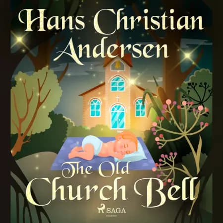 The Old Church Bell af Hans Christian Andersen
