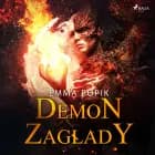 Demon zagłady af Emma Popik