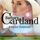 Knuste drømme af Barbara Cartland