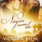 Någon som du af Victoria Bylin