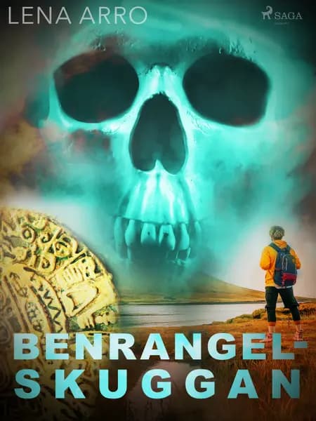 Benrangelskuggan af Lena Arro