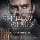 Kolme ylioppilasta af Arthur Conan Doyle