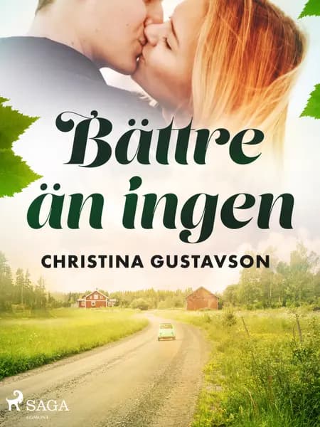 Bättre än ingen af Christina Gustavson