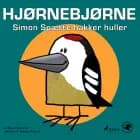 Hjørnebjørne 14 - Simon Spætte hakker huler