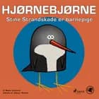Hjørnebjørne 33 - Stine Strandskade er barnepige