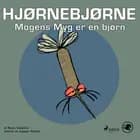 Hjørnebjørne 48 - Mogens Myg er en bjørn af Niels Valentin