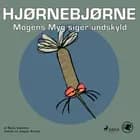 Hjørnebjørne 60 - Mogens Myg siger undskyld af Niels Valentin
