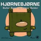Hjørnebjørne 61 - Buller Bjørn og fætter Balder