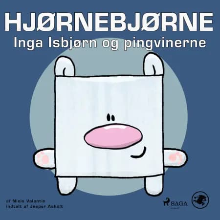 Hjørnebjørne 70 - Inga Isbjørn og pingvinerne af Niels Valentin
