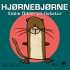 Hjørnebjørne 75 - Eddie Odder på fisketur af Niels Valentin