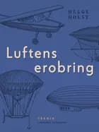 Luftens erobring af Helge Holst