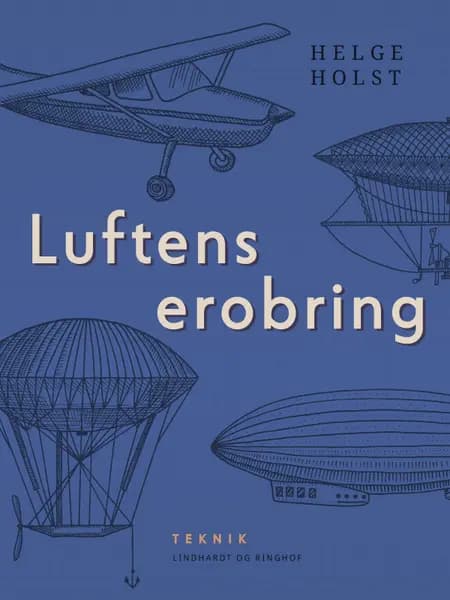 Luftens erobring af Helge Holst
