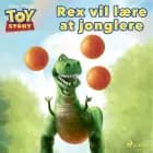 TOY STORY - REX VIL LÆRE AT JONGLERE