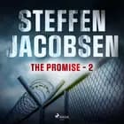 The Promise - Part 2 af Steffen Jacobsen