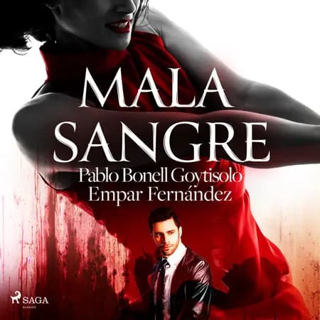 Mala sangre af Pablo Bonell Goytisolo