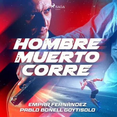 Hombre muerto corre af Pablo Bonell Goytisolo