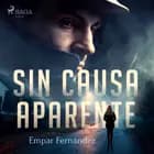 Sin causa aparente af Empar Fernández