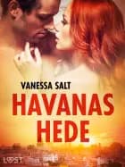 Havanas hede - erotisk novelle