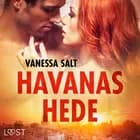 Havanas hede - erotisk novelle